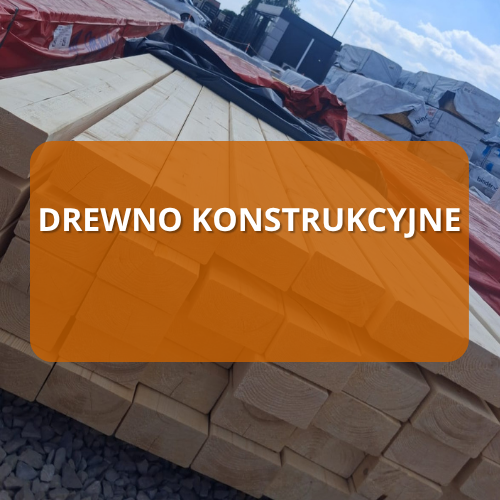 drewno konstrukcyjne